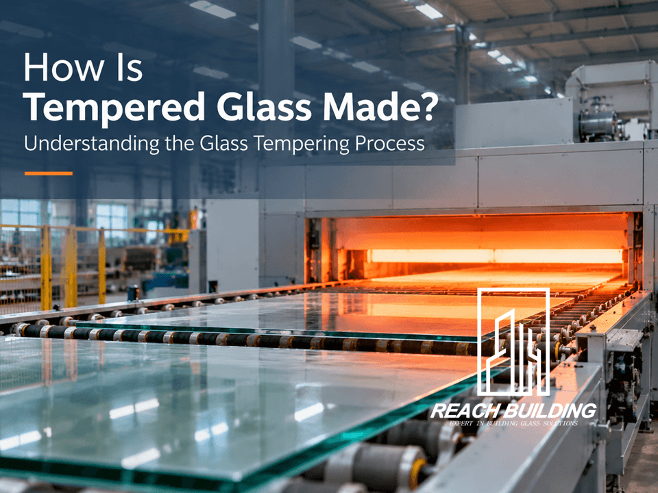 How Is Tempered Glass Made.png